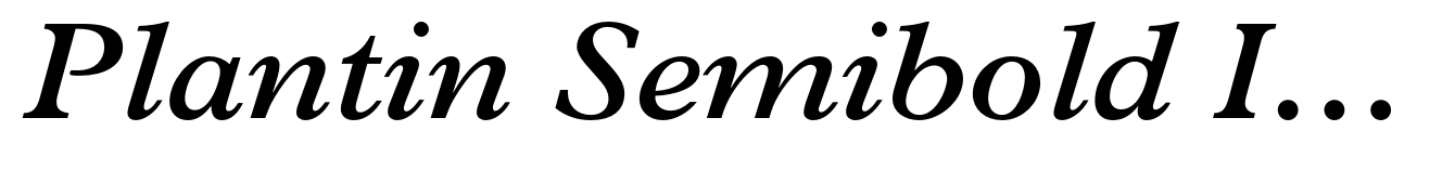Plantin Semibold Italic